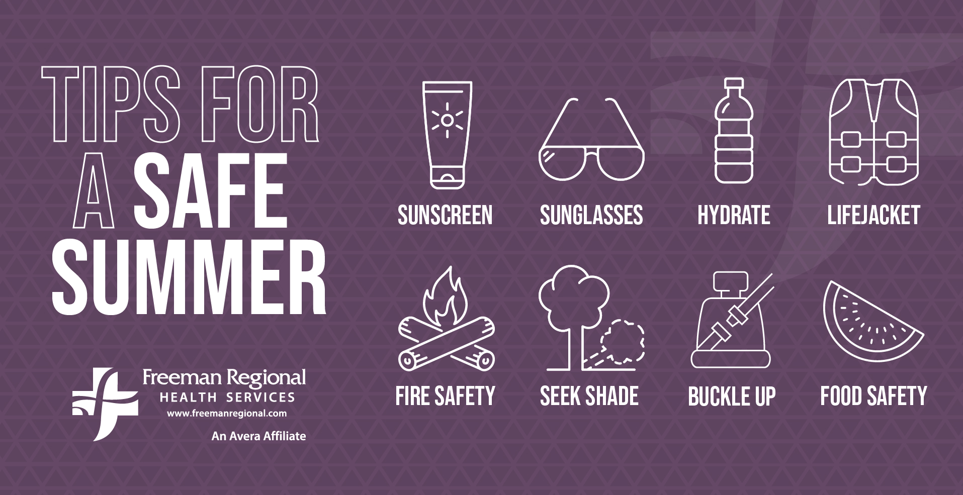 Tips for a Safe Summer - Freeman Regional Health Services