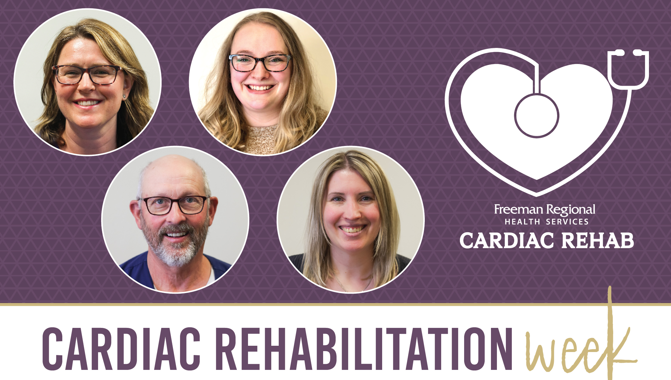 Cardiac Rehabilitation Week - Freeman Regional Health Services